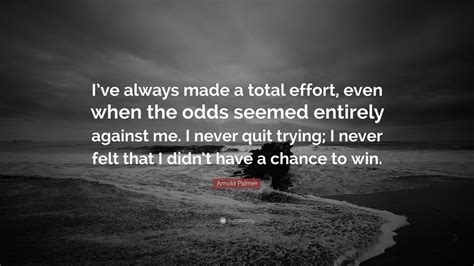 when the odds are against me sentence|Odds are against me .